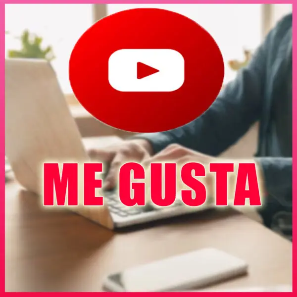 COMPRAR ME GUSTA PARA YOUTUBE